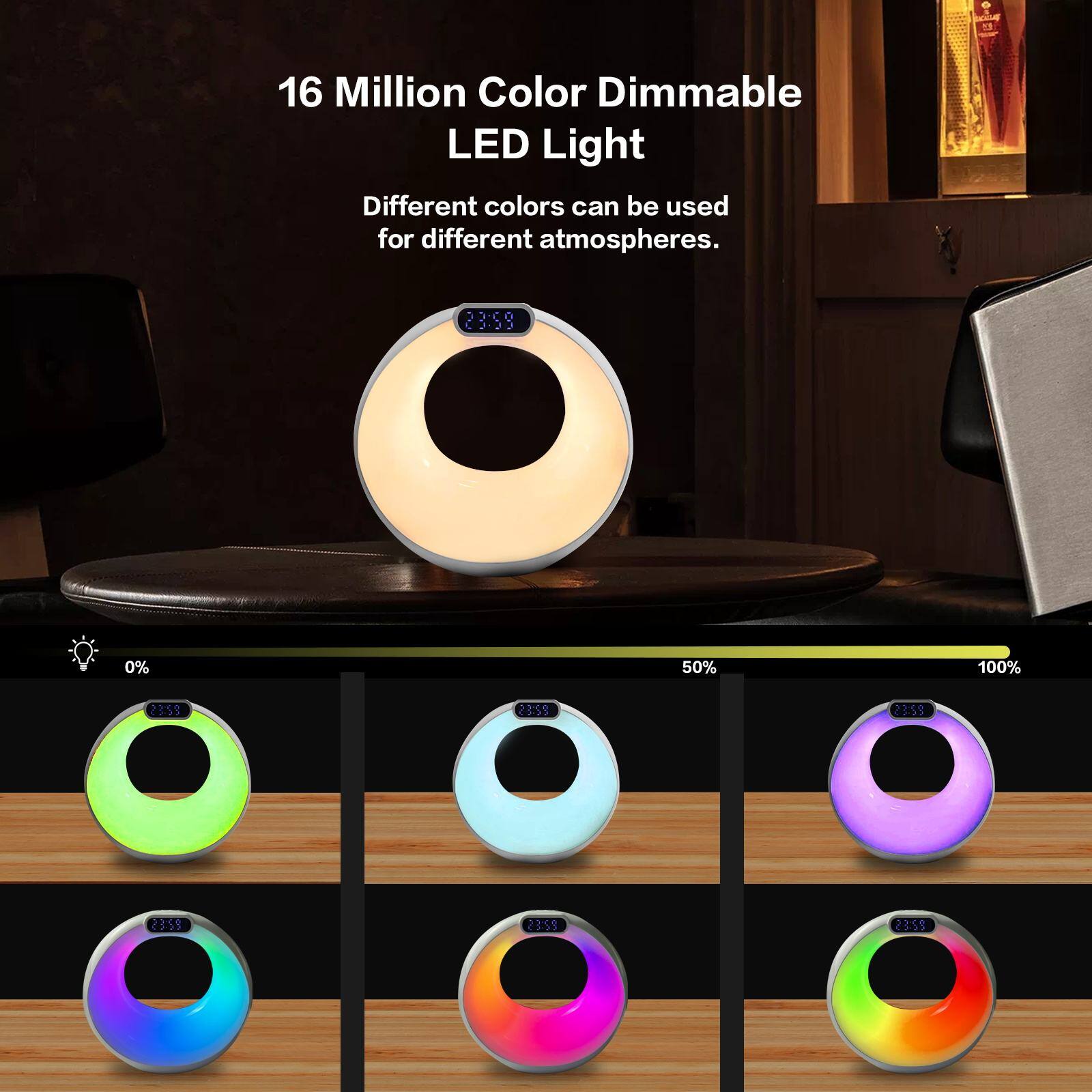 16 Million Color Dimmable LED Light  
Different colors can be used for different atmospheres.  

23:59  
0% 50% 100%  

2359  
235$  
2358  
2358  
2359  
2358
