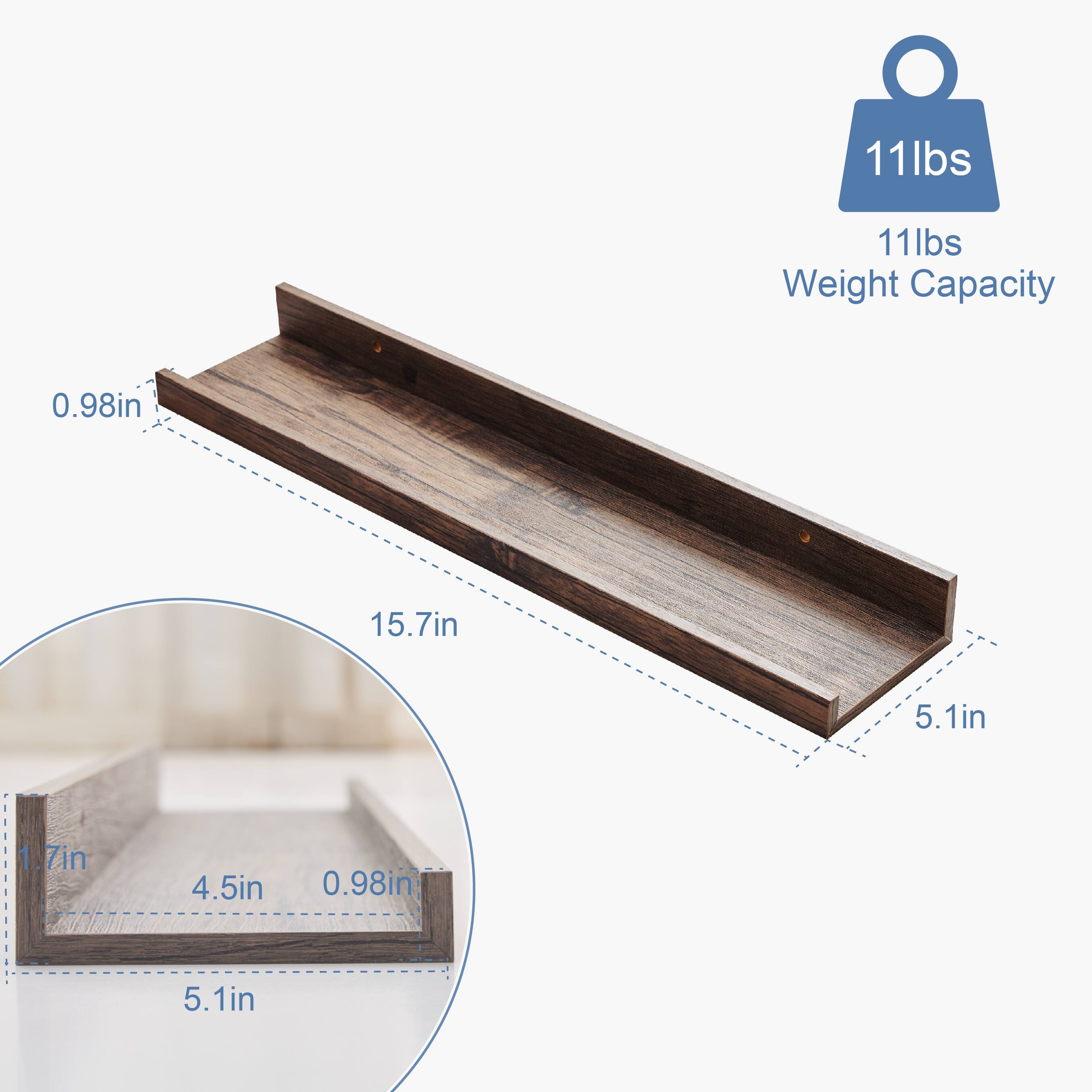 11lbs Weight Capacity  
0.98in  
15.7in  
5.1in  
1.7in  
4.5in  
0.98in  
5.1in