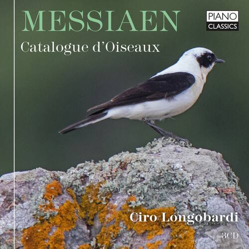 MESSIAEN  
Catalogue d'Oiseaux  

Ciro Longobardi  
3CD  

PIANO CLASSICS