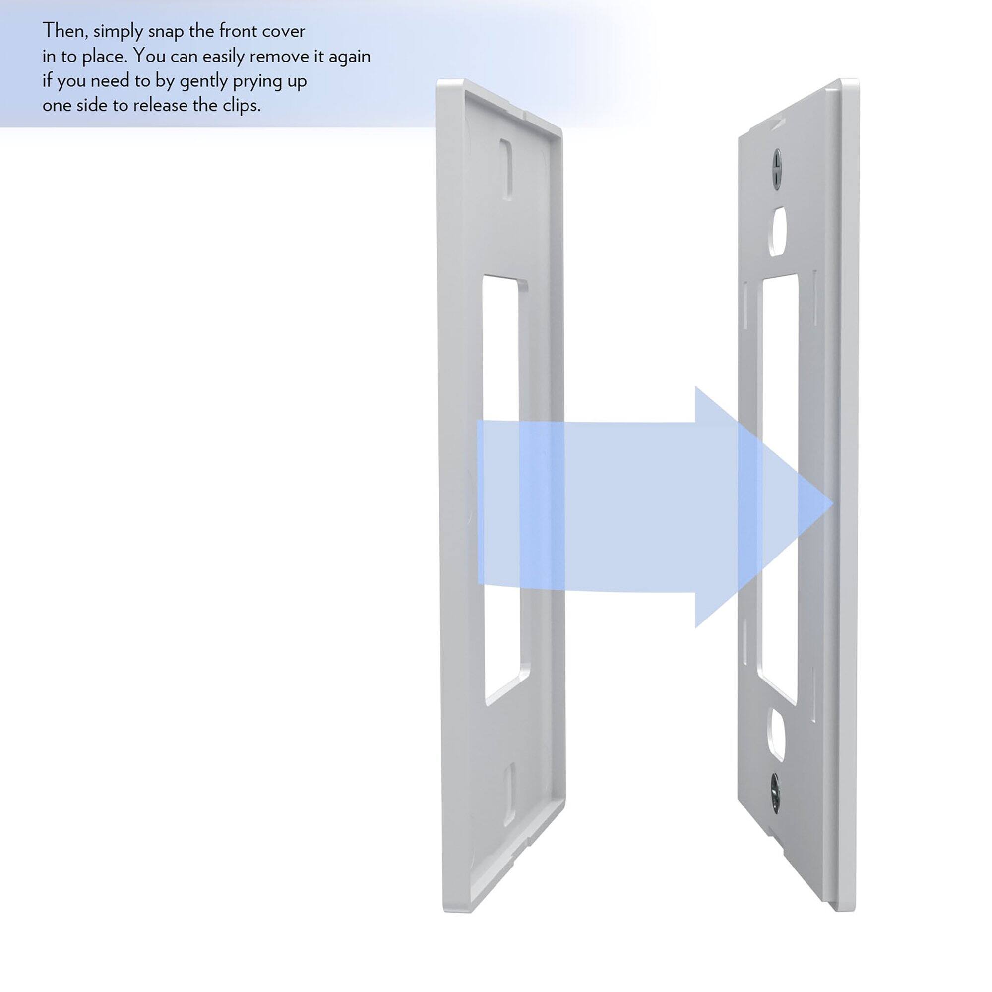 Then, simply snap the front cover in to place. You can easily remove it again if you need to by gently prying up one side to release the clips.