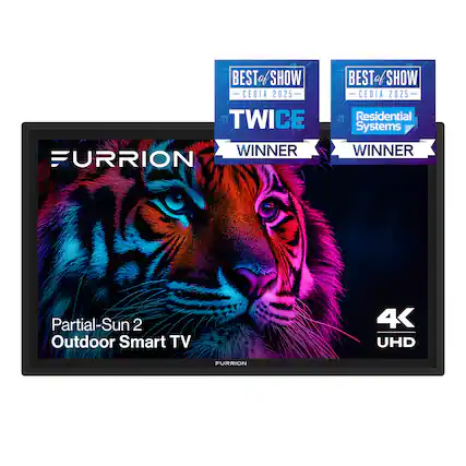 BEST of SHOW CEDIA 2025 TWICE WINNER FURRION BEST of SHOW CEDIA 2025 Residential Systems WINNER Partial-Sun 2 Outdoor Smart TV 4K UHD