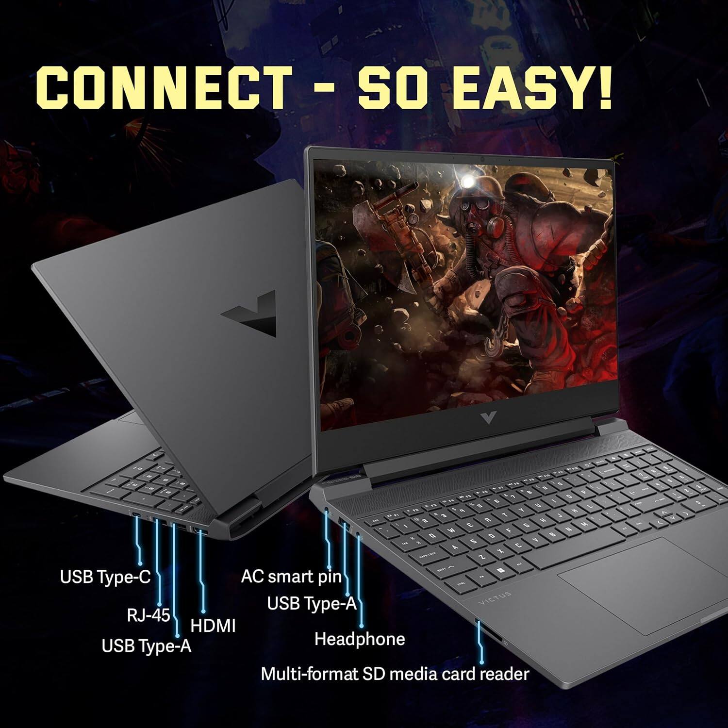 CONNECT - SO EASY! USB Type-C AC smart pin - USB Type-A VICTUS RJ-45 HDMI USB Type-A Headphone Multi-format SD media card reader