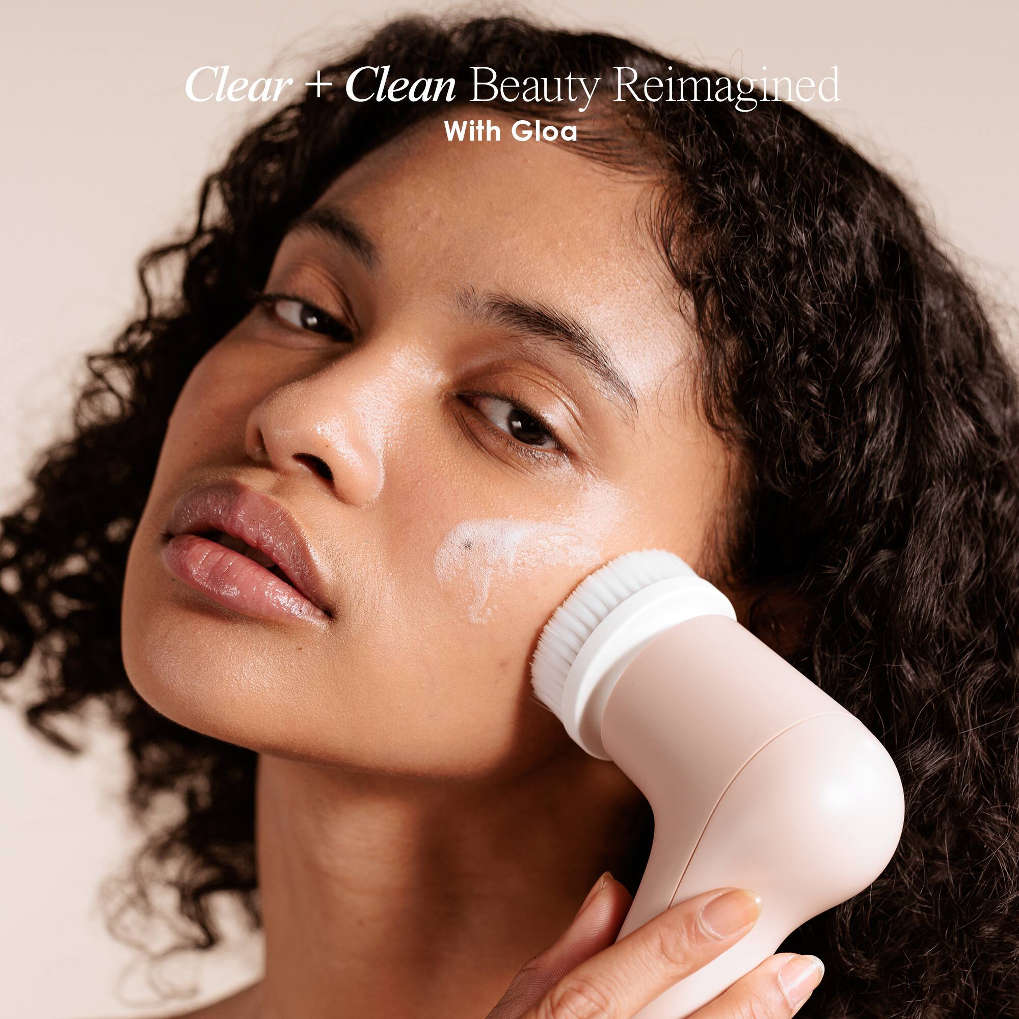 Clear + Clean Beauty Reimagined  
With Glo