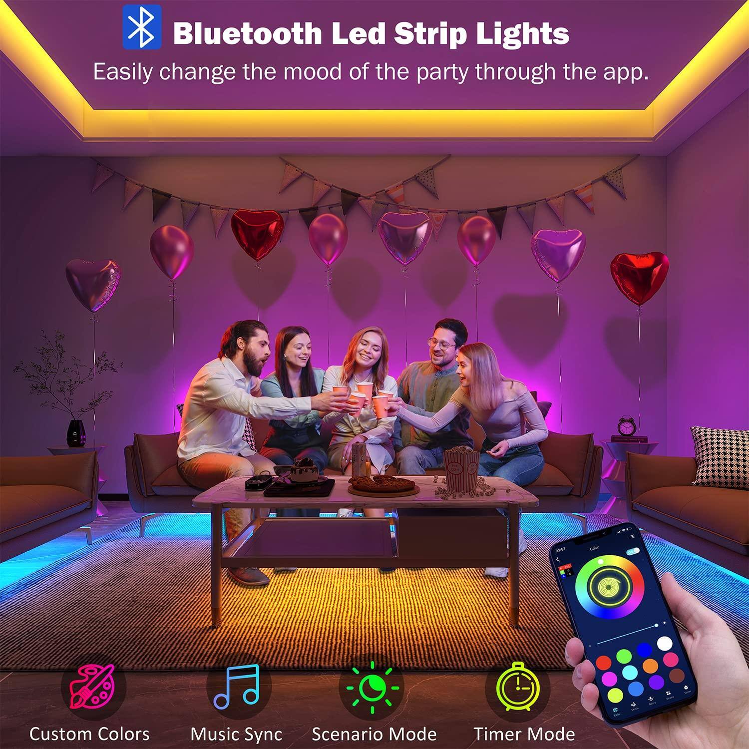 Bluetooth Led Strip Lights  
Easily change the mood of the party through the app.  

Custom Colors  
Music Sync  
Scenario Mode  
Timer Mode
