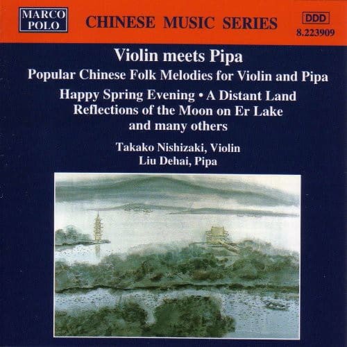 Takako Nishizaki - Violin Meets Pipa   - COMPACT DISCS [CD] price history on PriceWatchPro