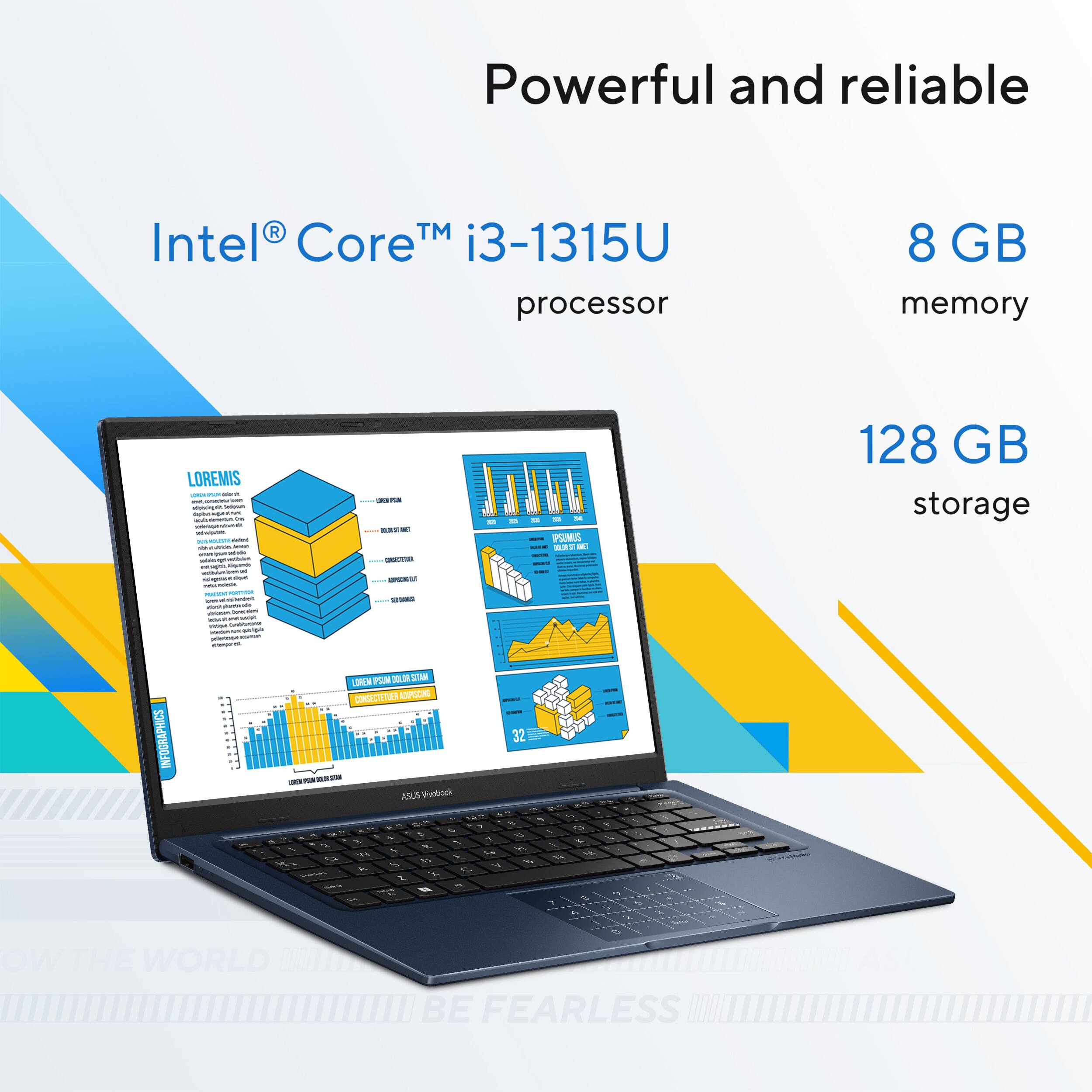 Powerful and reliable

Intel® Core™ i3-1315U processor

8 GB memory

128 GB storage