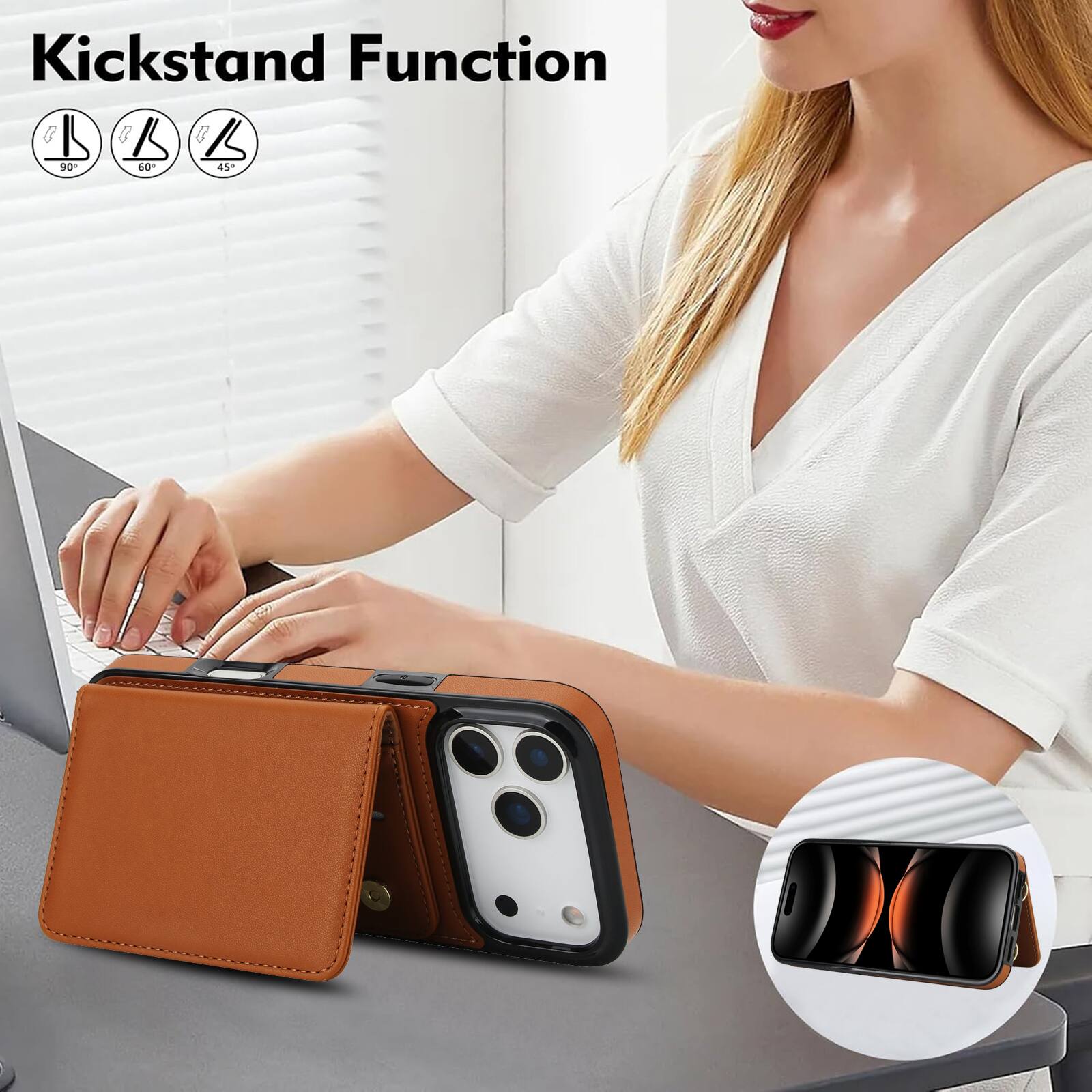 Kickstand Function

90° 60° 45°
