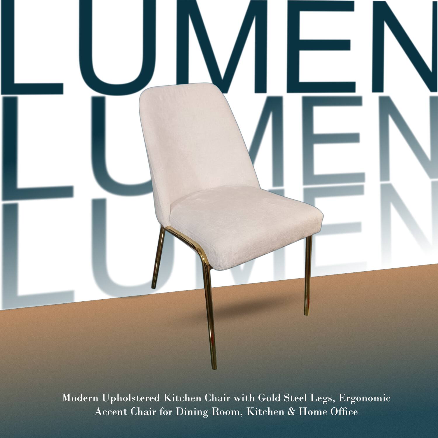 LUMEN LU EN

Modern Upholstered Kitchen Chair with Gold Steel Legs, Ergonomic Accent Chair for Dining Room, Kitchen & Home Office