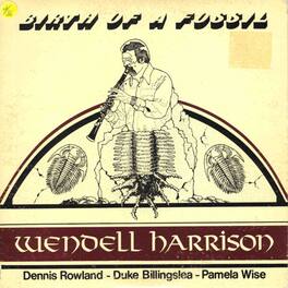 Wendell Harrison - Birth Of A Fossil - 180-Gram Lemon & Black Galaxy Colored Vinyl - VINYL LP