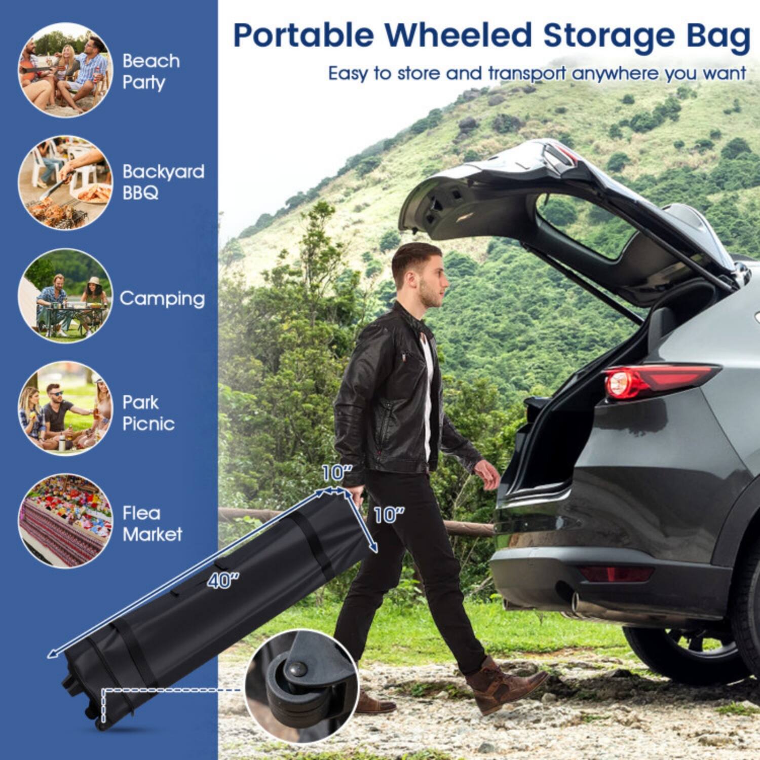 Portable Wheeled Storage Bag  
Easy to store and transport anywhere you want  

- Beach Party  
- Backyard BBQ  
- Camping  
- Park Picnic  
- Flea Market  

Dimensions: 10" x 10" x 40"
