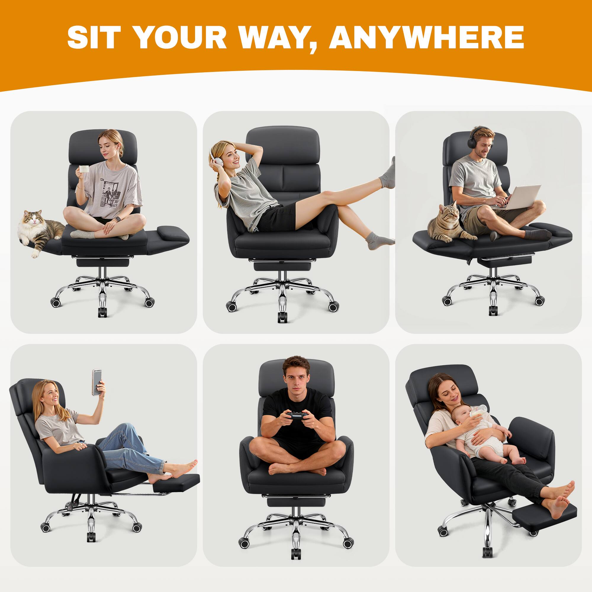 SIT YOUR WAY, ANYWHERE