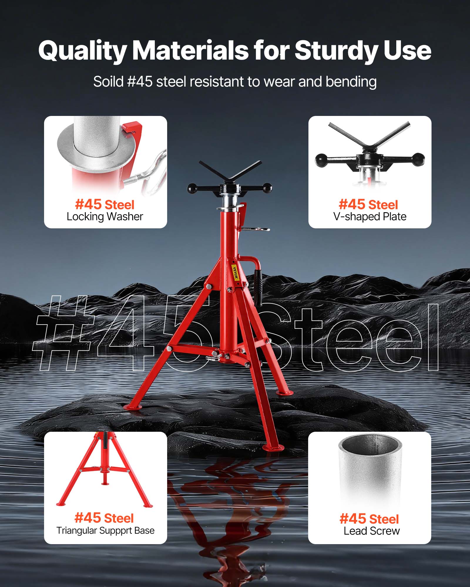 Quality Materials for Sturdy Use  
Solid #45 steel resistant to wear and bending  
#45 Steel Locking Washer  
#45 Steel V-shaped Plate  
#45 Steel Triangular Support Base  
#45 Steel Lead Screw