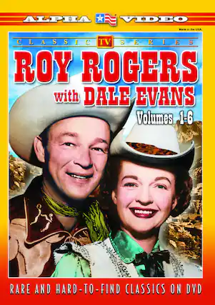 Front. Roy Rogers With Dale Evans - Volumes 1-6 - DVD.