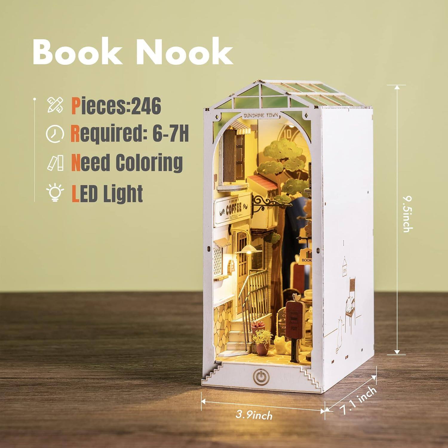 Book Nook  
Pieces: 246  
Required: 6-7H  
Need Coloring  
LED Light  

SUNSHINE TOWN  
COFFEE & Adue  

9.5 inch  
3.9 inch  
7.1 inch