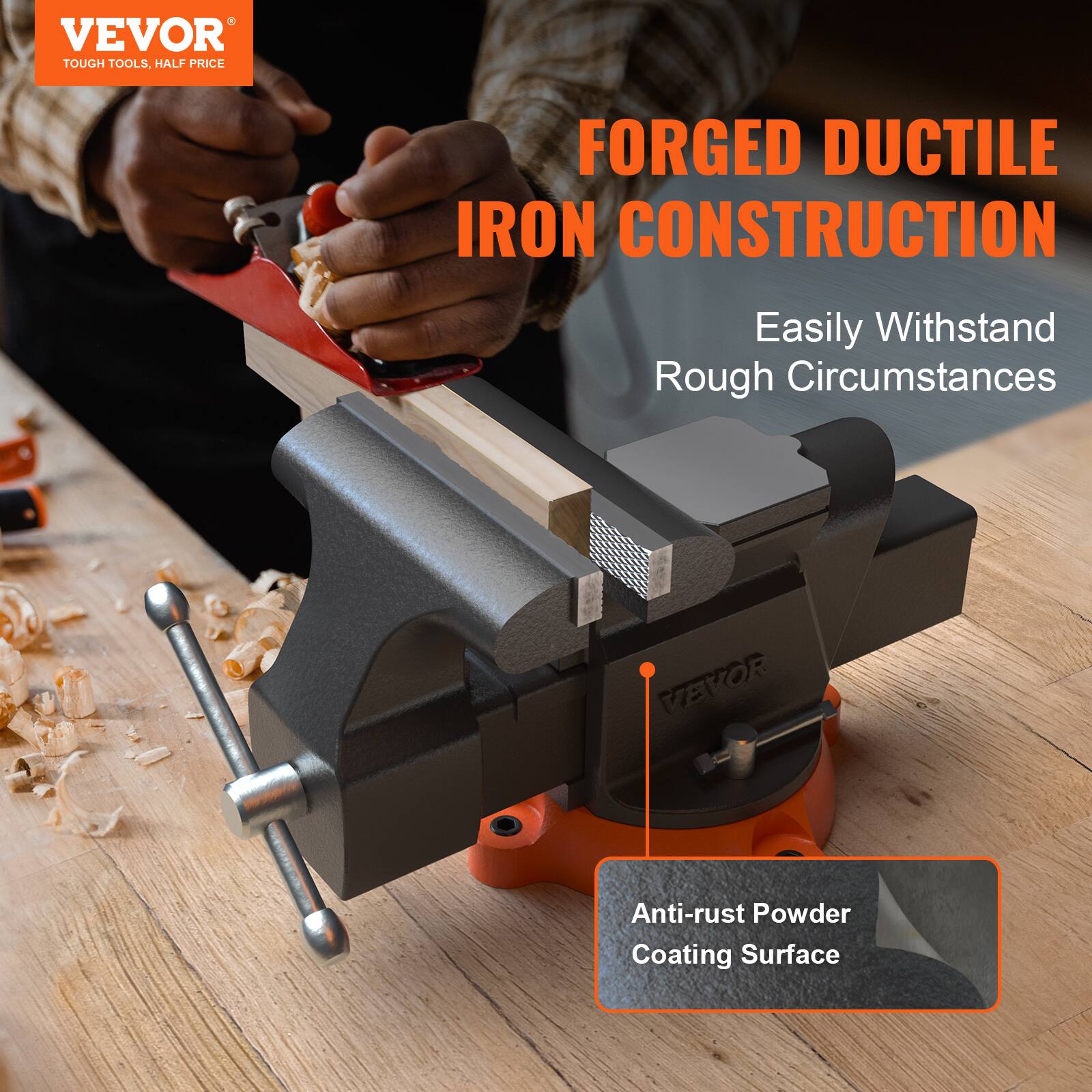 VEVOR  
TOUGH TOOLS, HALF PRICE  

FORGED DUCTILE IRON CONSTRUCTION  
Easily Withstand Rough Circumstances  

Anti-rust Powder Coating Surface