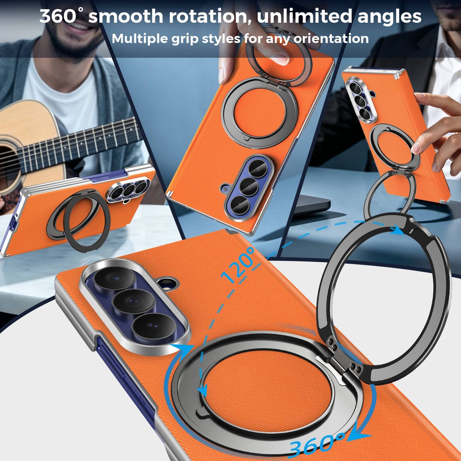 360° smooth rotation, unlimited angles  
Multiple grip styles for any orientation
