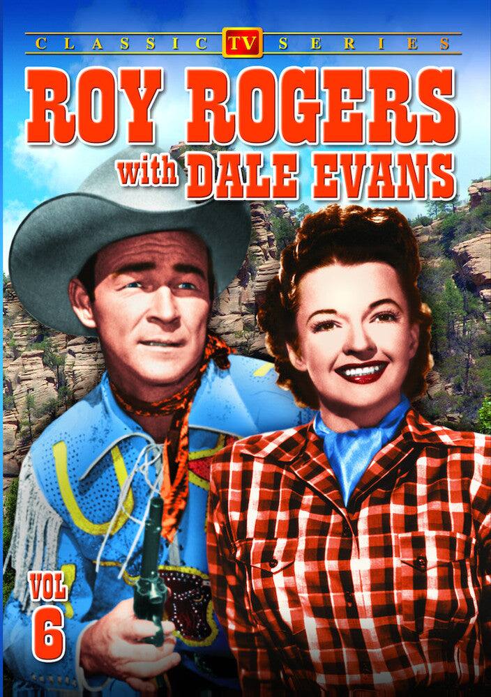 Front. Roy Rogers With Dale Evans - Volume 6 - DVD.