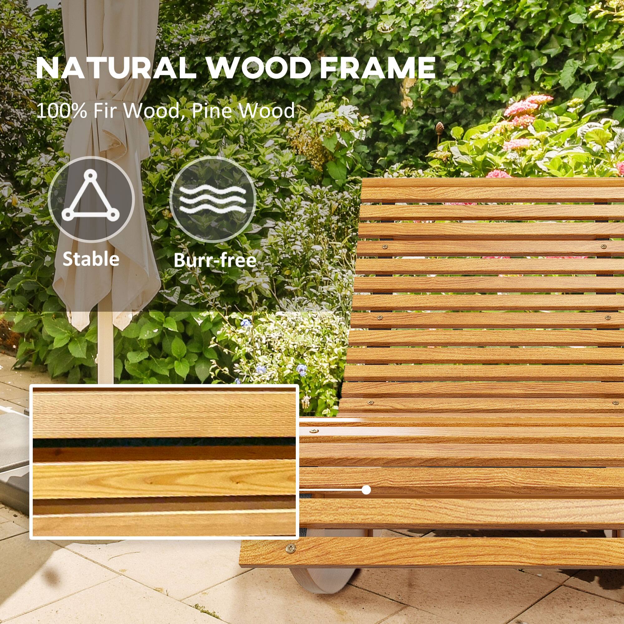 NATURAL WOOD FRAME
100% Fir Wood, Pine Wood
Stable
Burr-free
