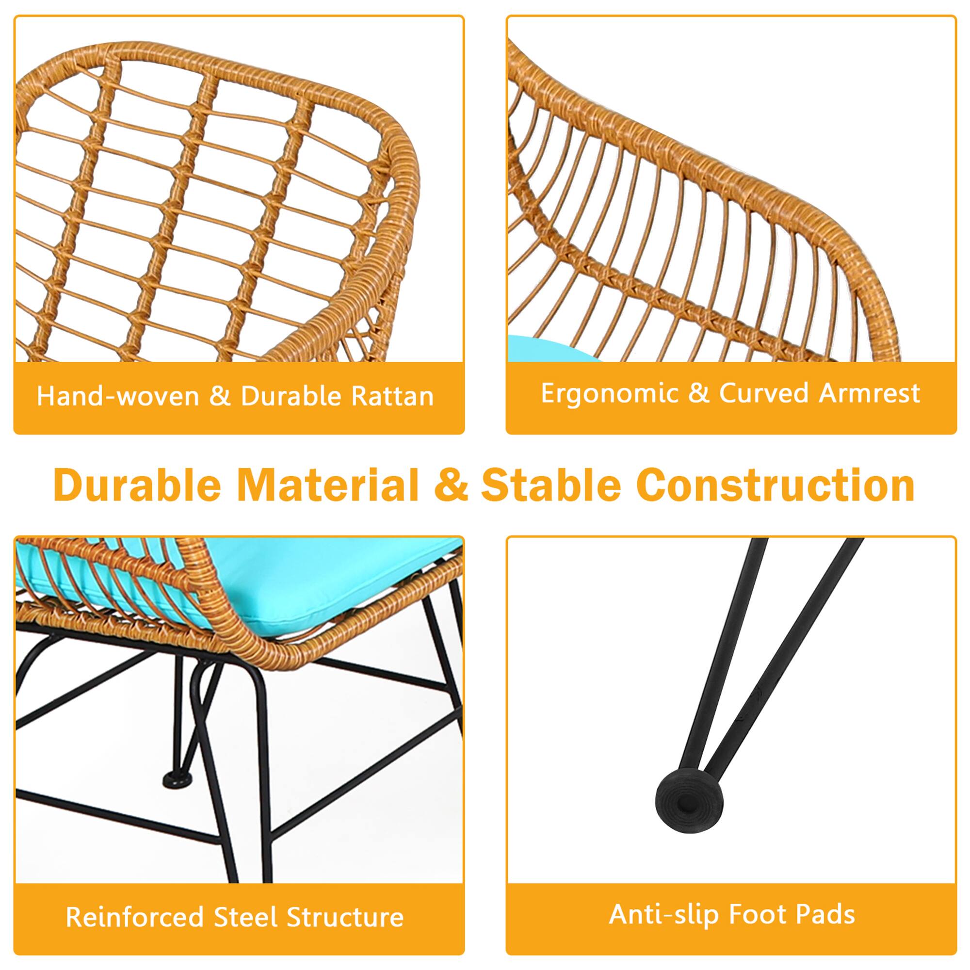 - Hand-woven & Durable Rattan
- Ergonomic & Curved Armrest
- Durable Material & Stable Construction
- Reinforced Steel Structure
- Anti-slip Foot Pads