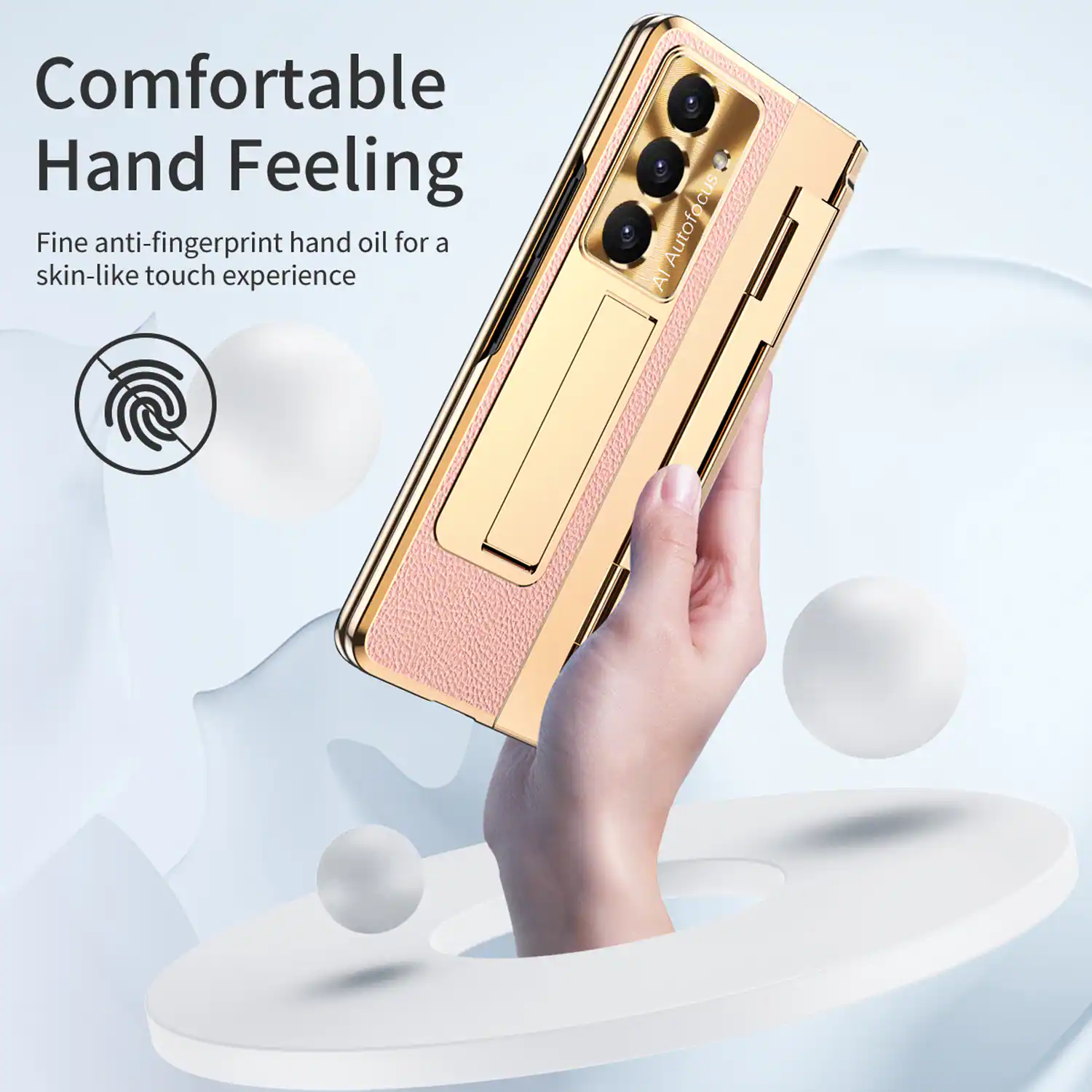 Comfortable Hand Feeling  
Fine anti-fingerprint hand oil for a skin-like touch experience