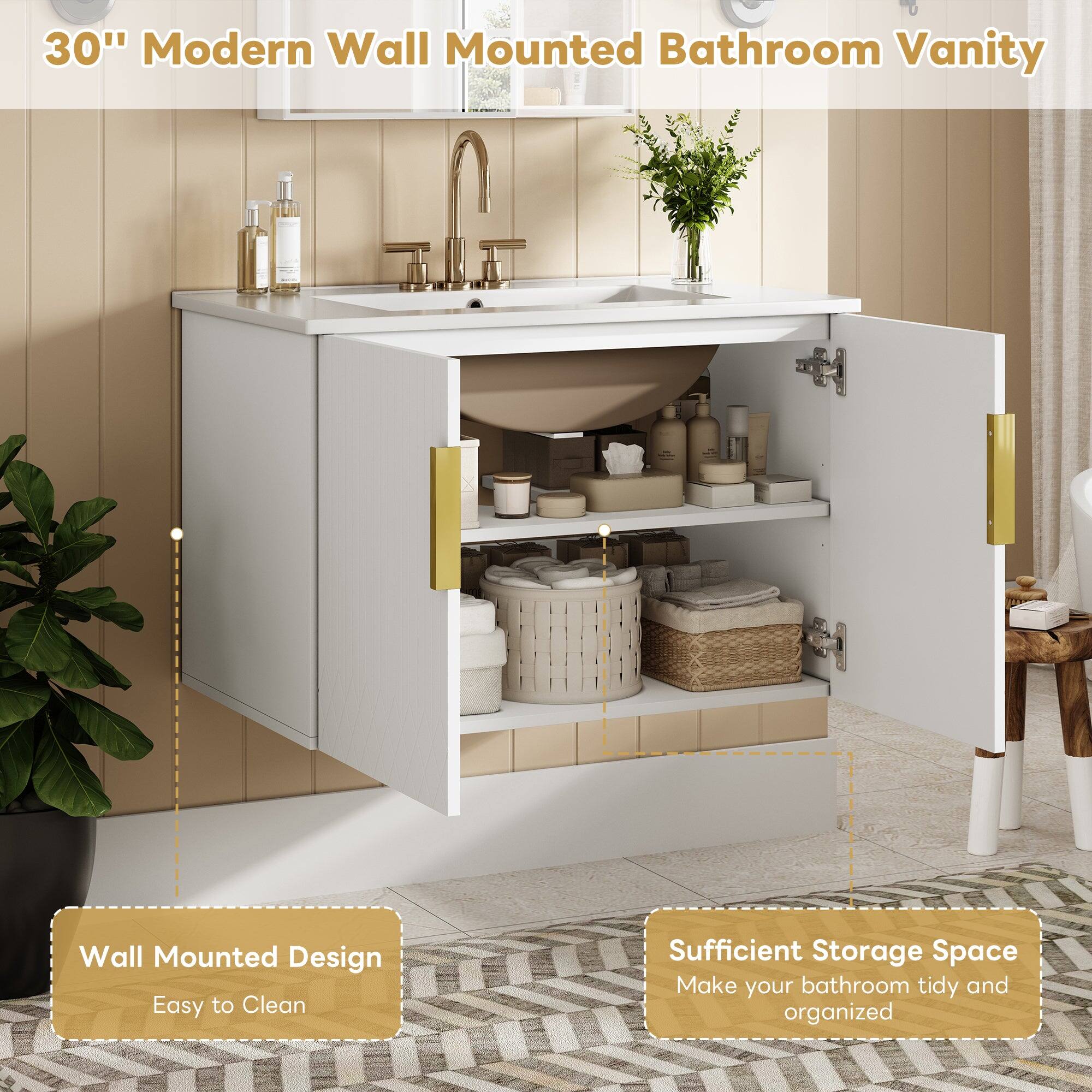 30" Modern Wall Mounted Bathroom Vanity

- Wall Mounted Design
  - Easy to Clean

- Sufficient Storage Space
  - Make your bathroom tidy and organized