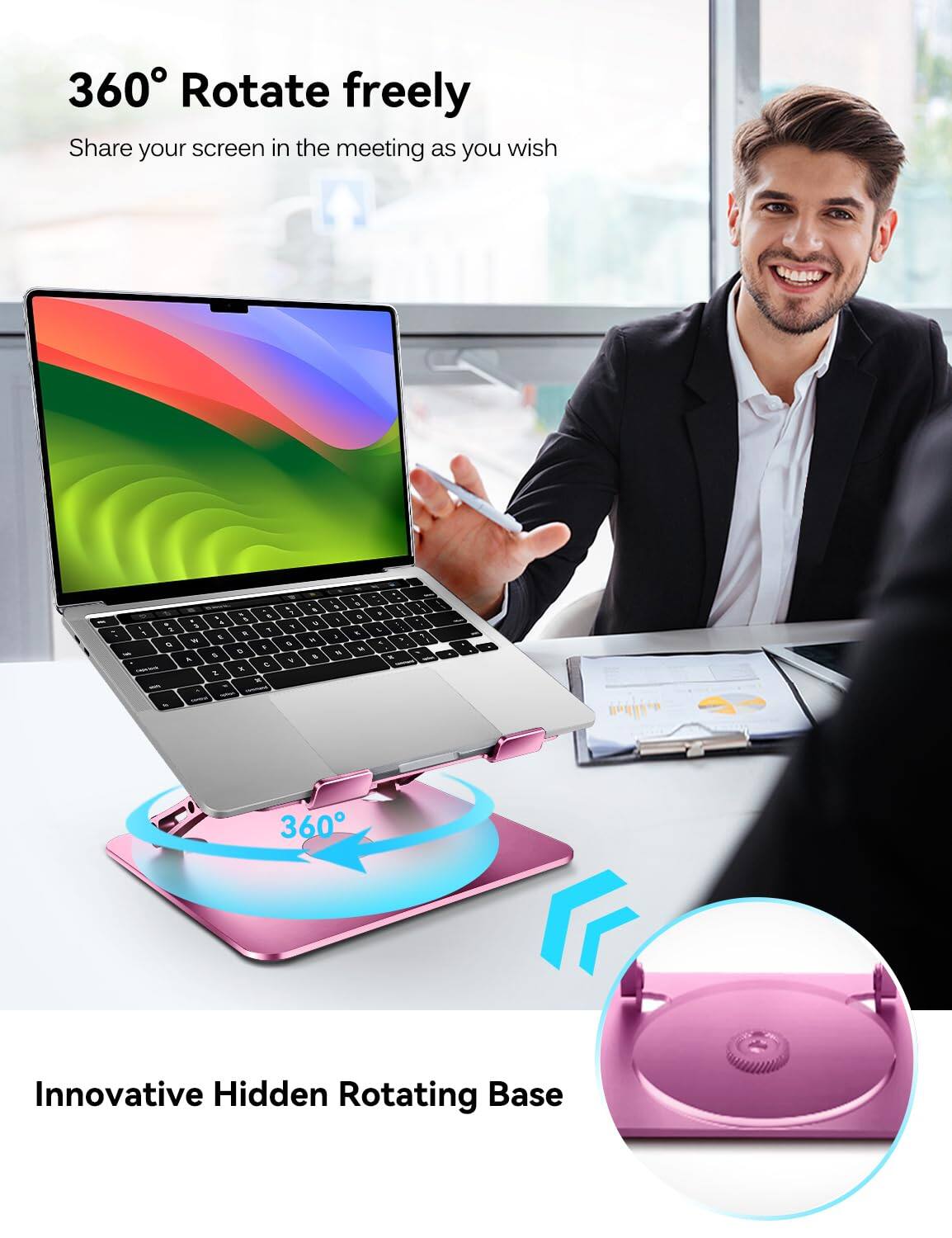 360° Rotate freely  
Share your screen in the meeting as you wish  

Innovative Hidden Rotating Base