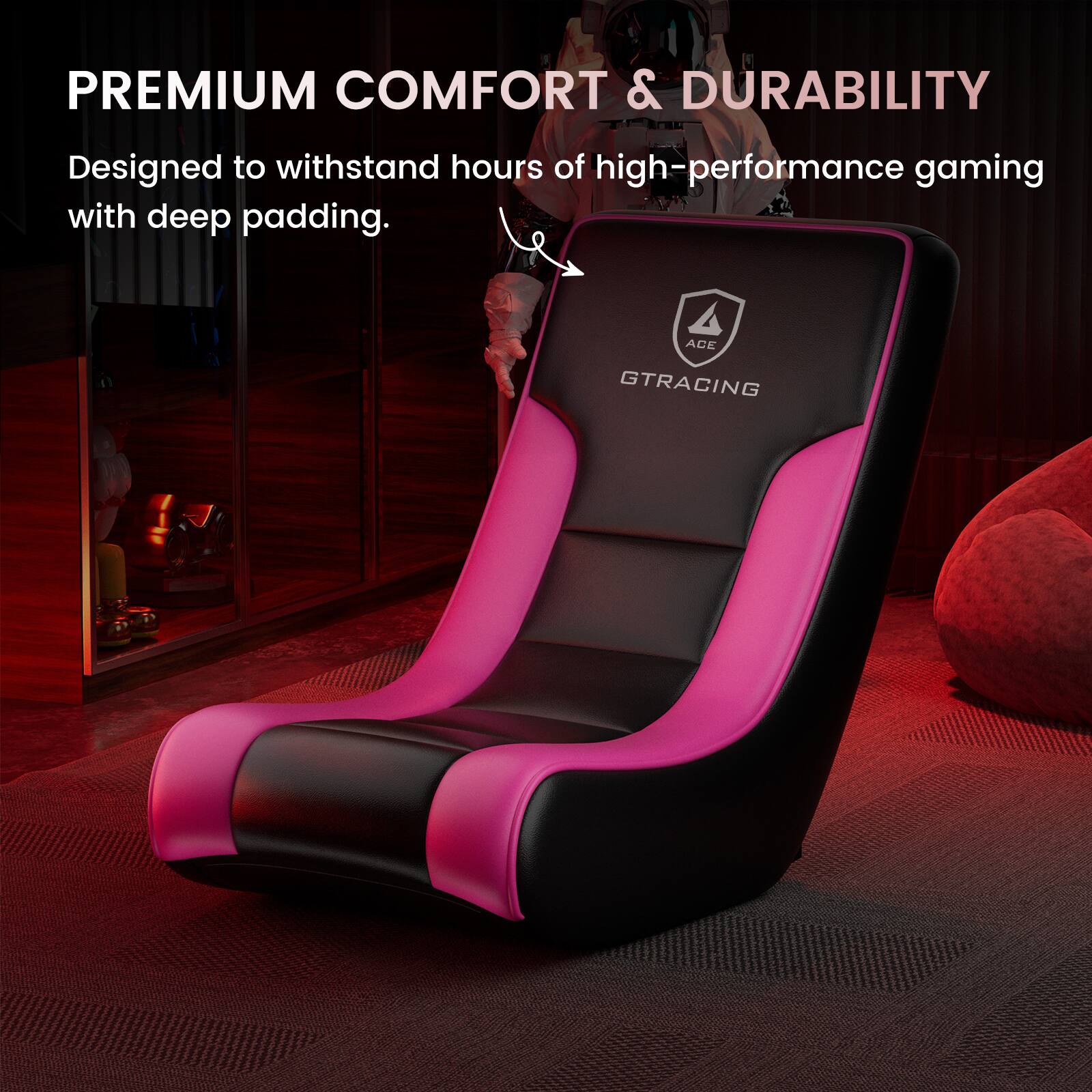 PREMIUM COMFORT & DURABILITY  
Designed to withstand hours of high-performance gaming with deep padding.  
ACE GTRACING