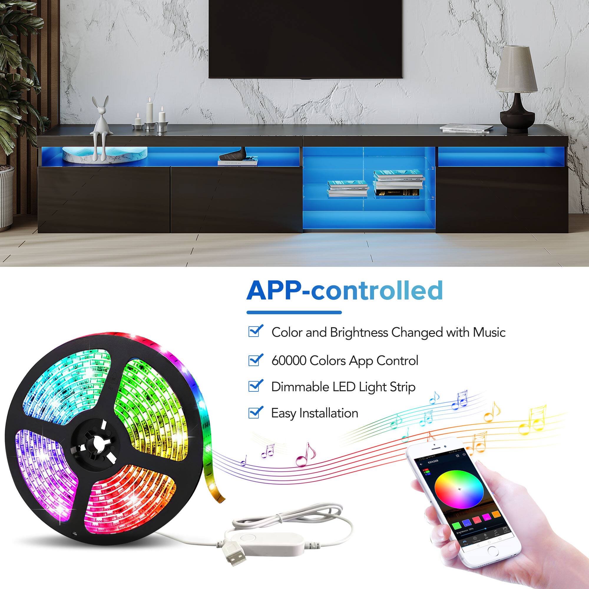 APP-controlled  
Color and Brightness Changed with Music  
60000 Colors App Control  
Dimmable LED Light Strip  
Easy Installation