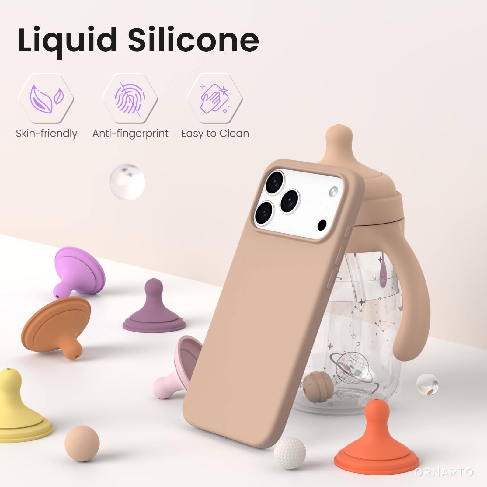 Liquid Silicone

Skin-friendly  
Anti-fingerprint  
Easy to Clean  

ORNARTO