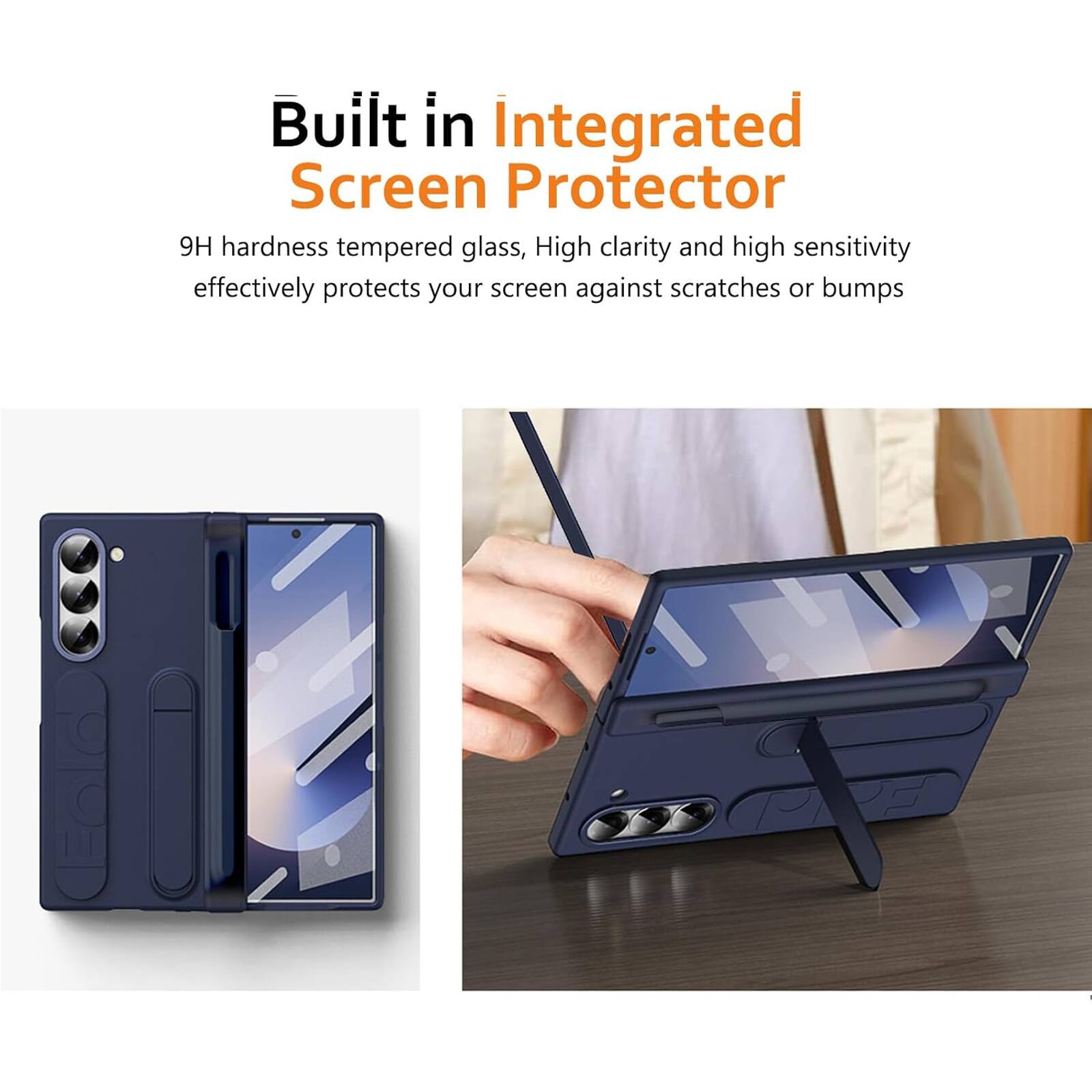 Built in Integrated Screen Protector

9H hardness tempered glass, High clarity and high sensitivity effectively protects your screen against scratches or bumps