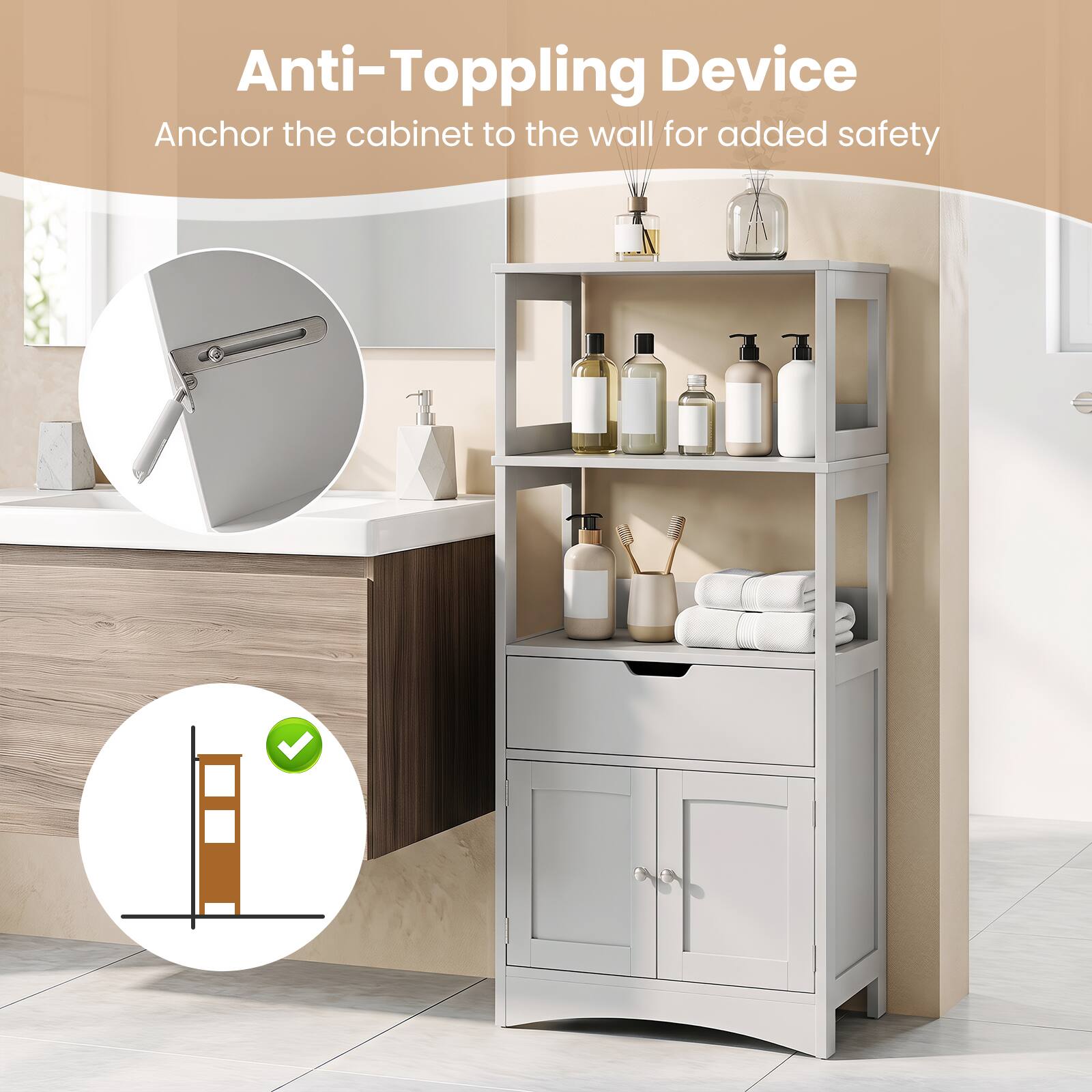 Anti-Topping Device  
Anchor the cabinet to the wall for added safety