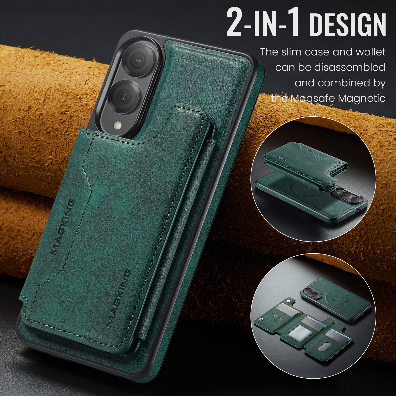 2-IN-1 DESIGN

The slim case and wallet can be disassembled and combined by the Magsafe Magnetic

MAGKING
