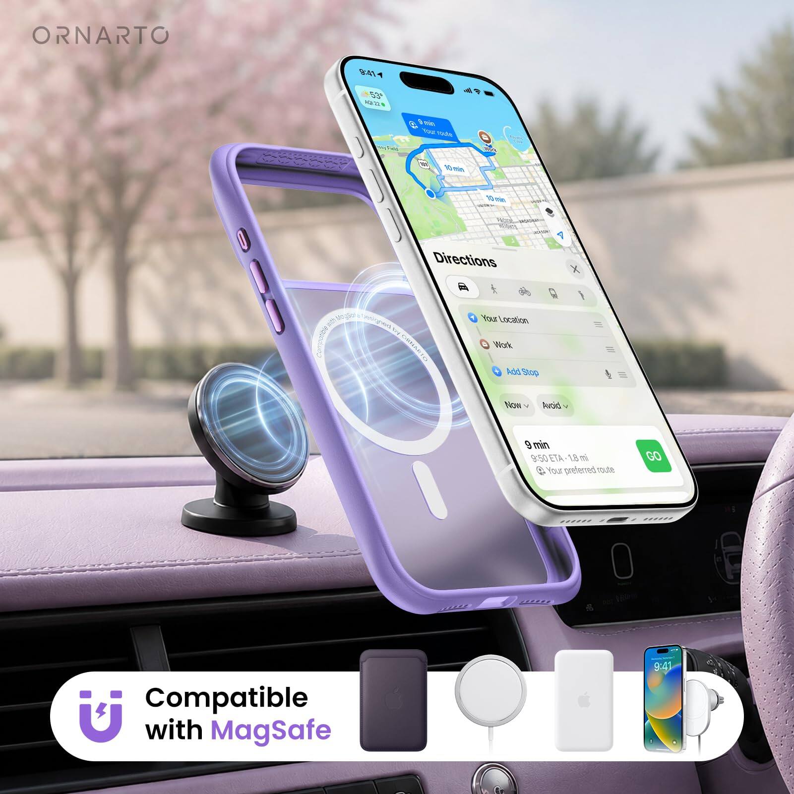 ORNARTO

9:41
53°
Mon, 22 Nov

Directions
1 X

Your Location
Work
Add Stop

Now
Avoid

9 min
9:50 ETA
1.8 mi
Your preferred route

GO

Compatible with MagSafe