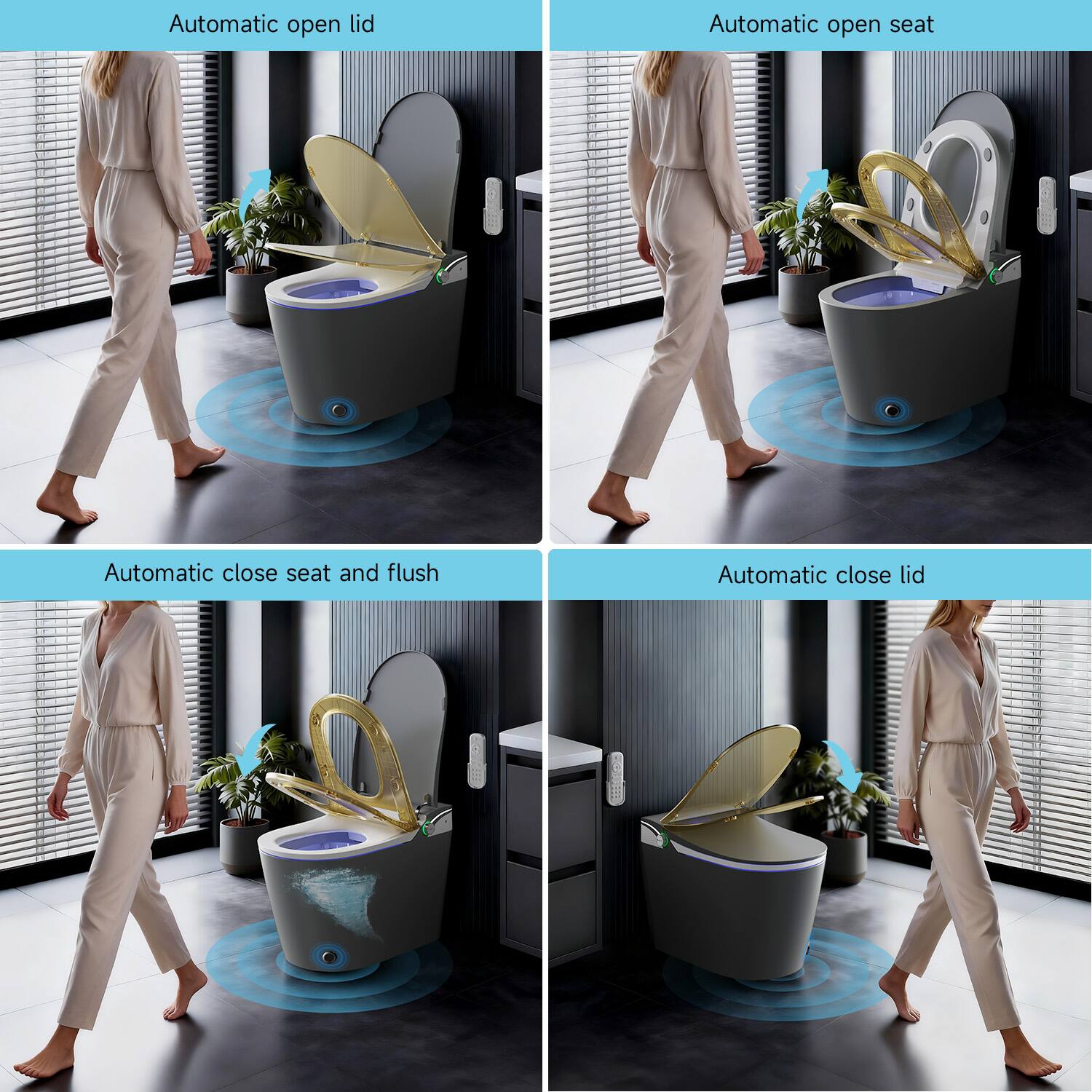 - Automatic open lid
- Automatic open seat
- Automatic close seat and flush
- Automatic close lid