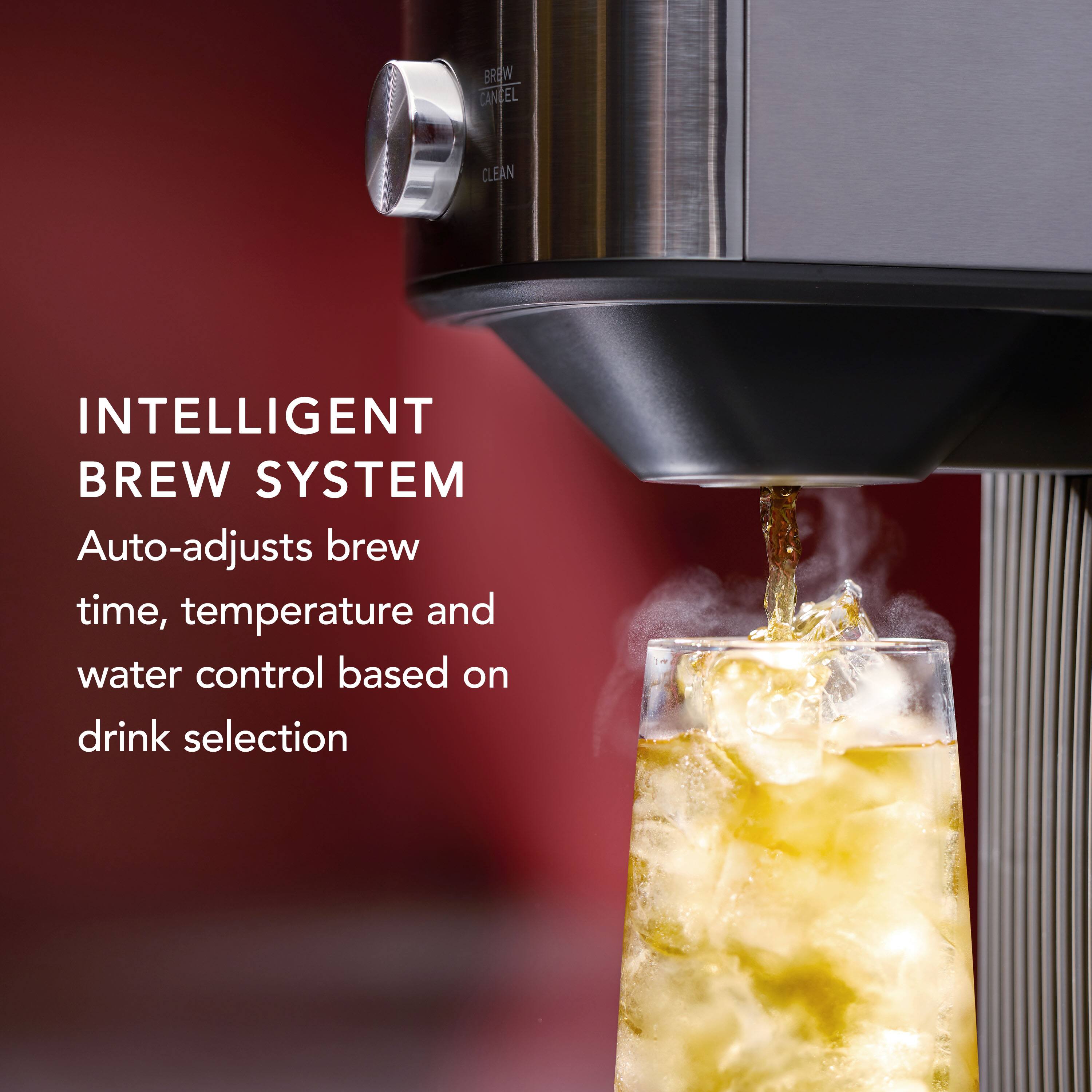 BREW CANCEL CLEAN INTELLIGENT BREW SYSTEM Auto-adjusts brew time, temperature and water control based on drink selection