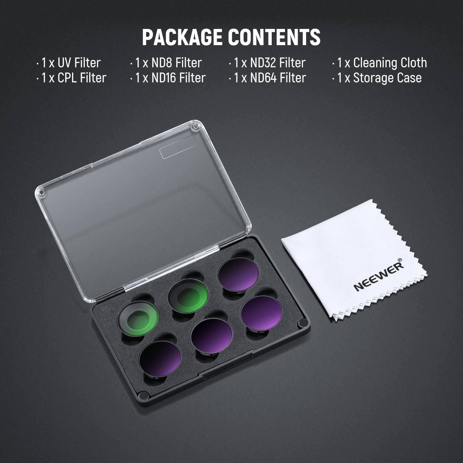 PACKAGE CONTENTS

- 1 x UV Filter
- 1 x CPL Filter
- 1 x ND8 Filter
- 1 x ND16 Filter
- 1 x ND32 Filter
- 1 x ND64 Filter
- 1 x Cleaning Cloth
- 1 x Storage Case