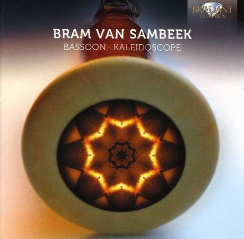 BRILLIANT CLASSICS  
BRAM VAN SAMBEEK  
BASSOON • KALEIDOSCOPE