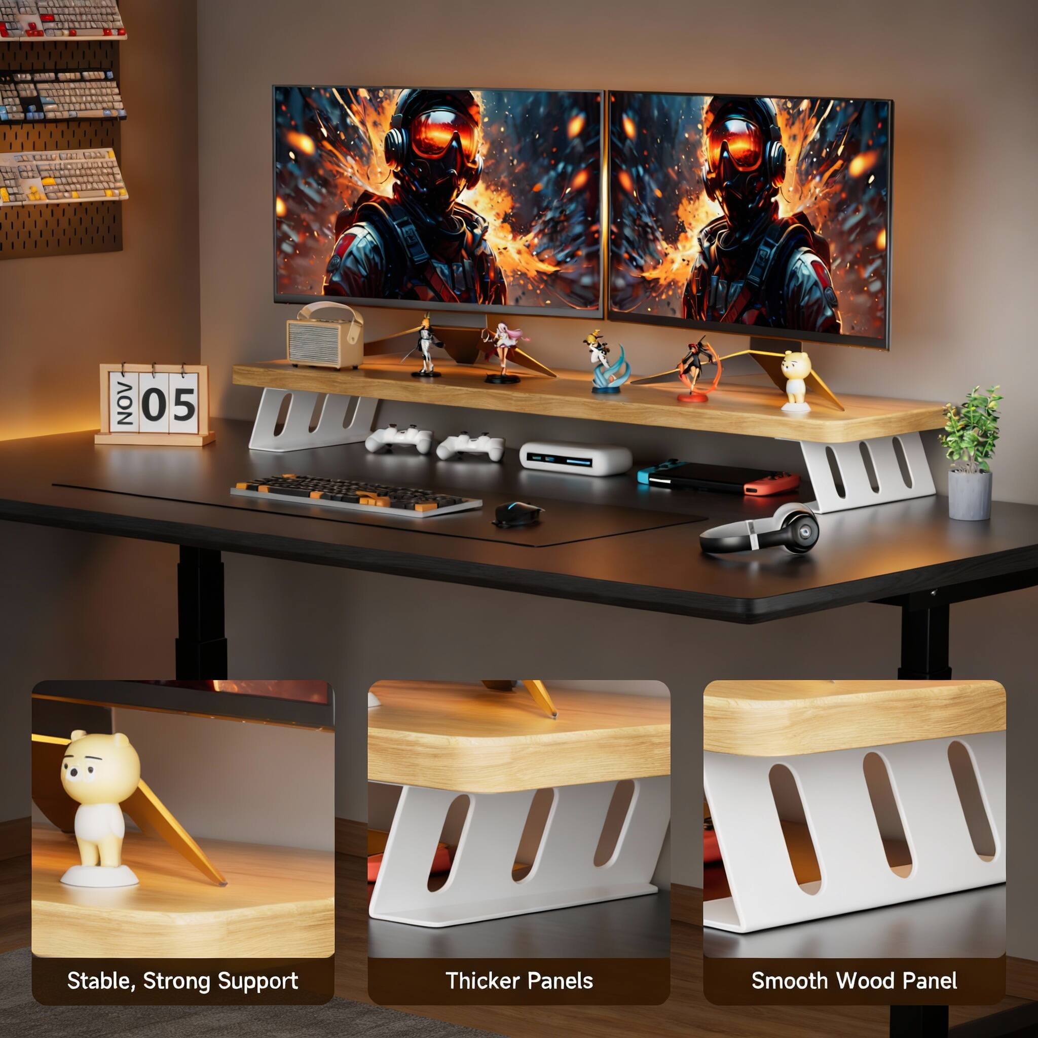 NOV 05  
Stable, Strong Support  
Thicker Panels  
Smooth Wood Panel