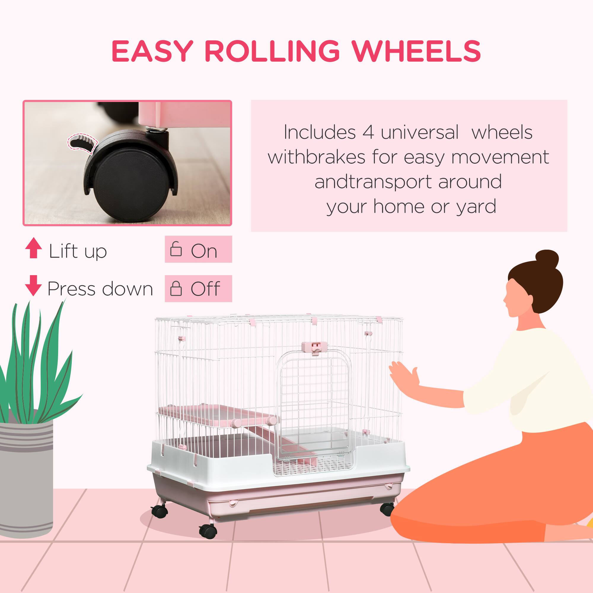 EASY ROLLING WHEELS

Includes 4 universal wheels with brakes for easy movement and transport around your home or yard

Lift up  
Press down

On  
Off