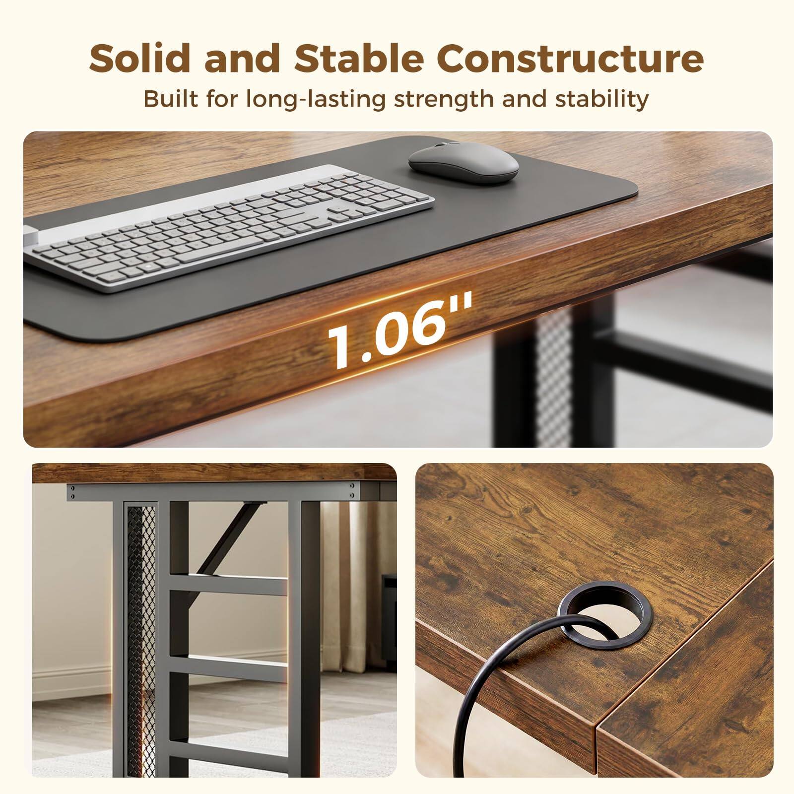 Solid and Stable Construction  
Built for long-lasting strength and stability  
1.06"