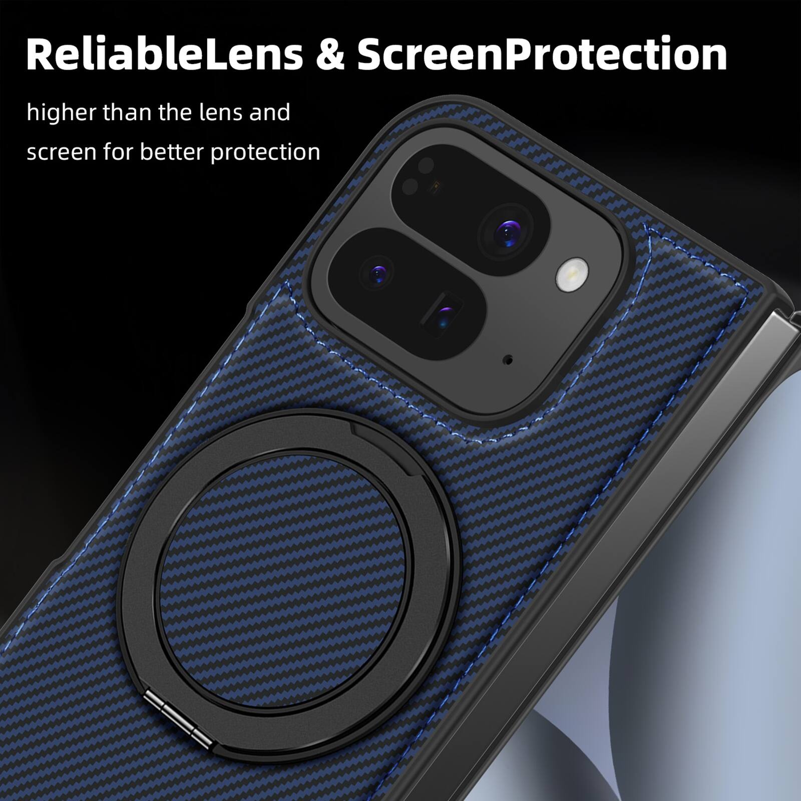 ReliableLens & ScreenProtection  
higher than the lens and screen for better protection