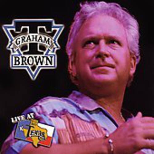 T. Graham Brown - Live at Billy Bob's  - COMPACT DISCS