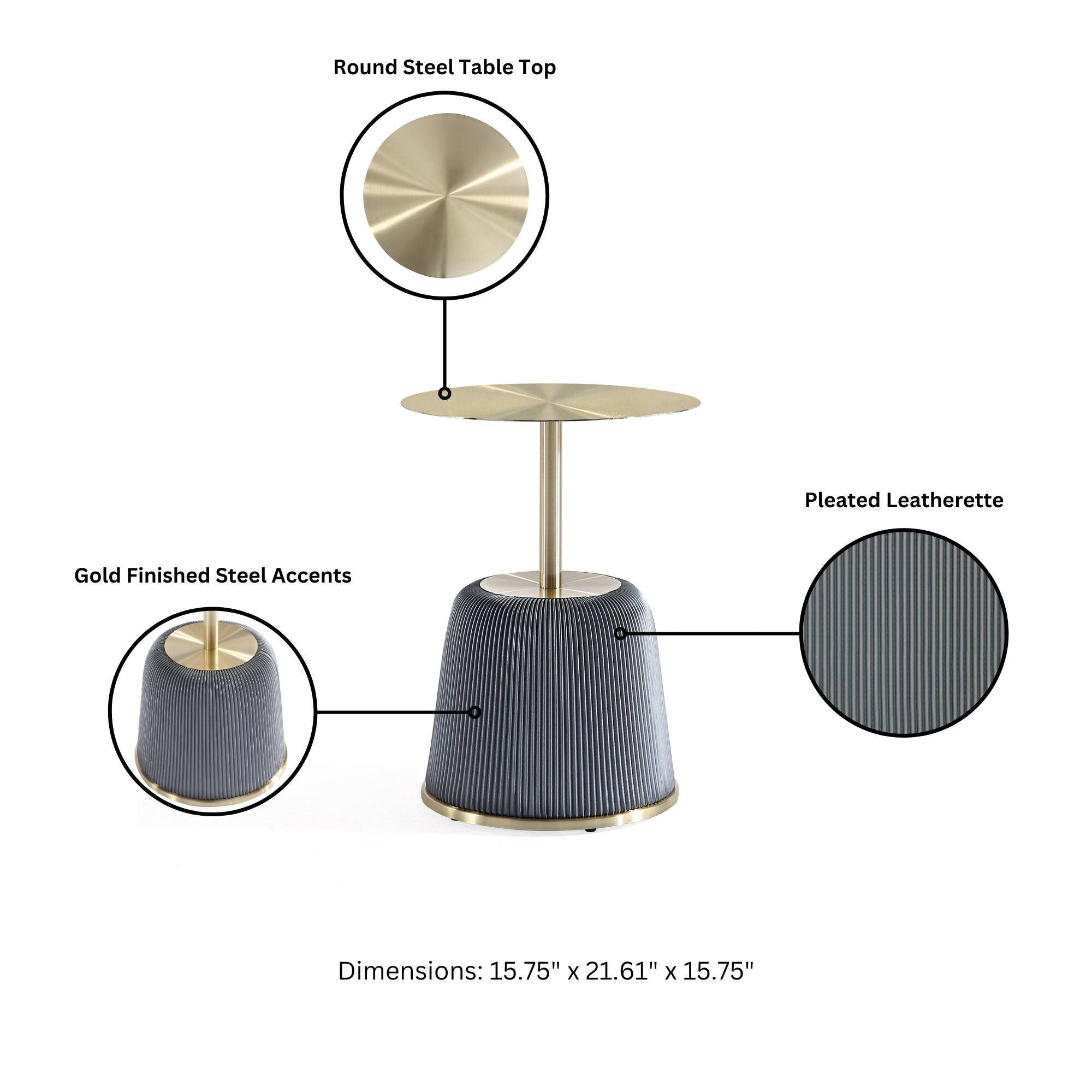 Round Steel Table Top  
Pleated Leatherette  
Gold Finished Steel Accents  
Dimensions: 15.75" x 21.61" x 15.75"