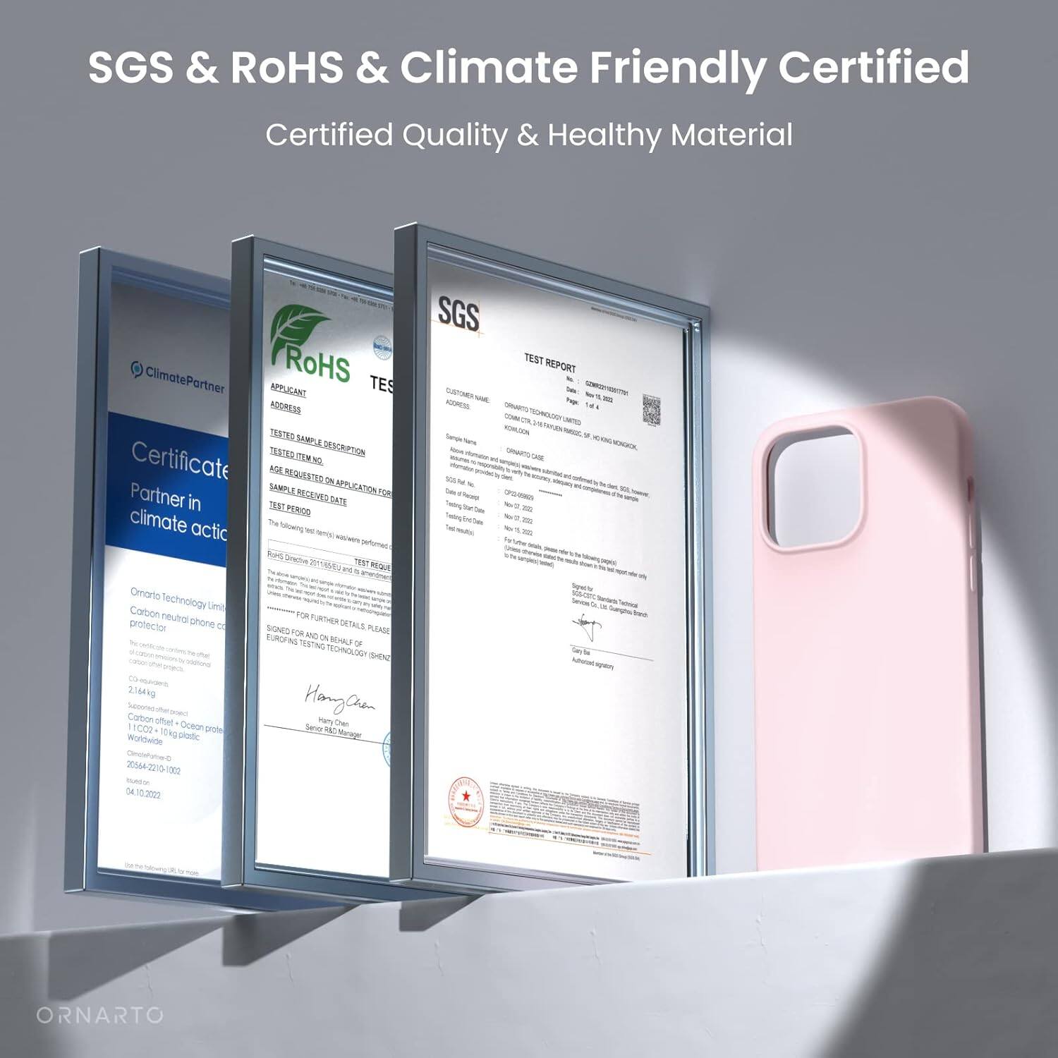 SGS & RoHS & Climate Friendly Certified
Certified Quality & Healthy Material
ClimatePartner
RoHS TES
APPLICANT
ADDRESS
TESTED SAMPLE DESCRIPTION
APPLICATION REQUESTED FOR
SAMPLE NUMBER
TESTED BY
TESTING DATE
TEST REPORT
Hanlin Chen
SGS TEST REPORT
ORNARTO