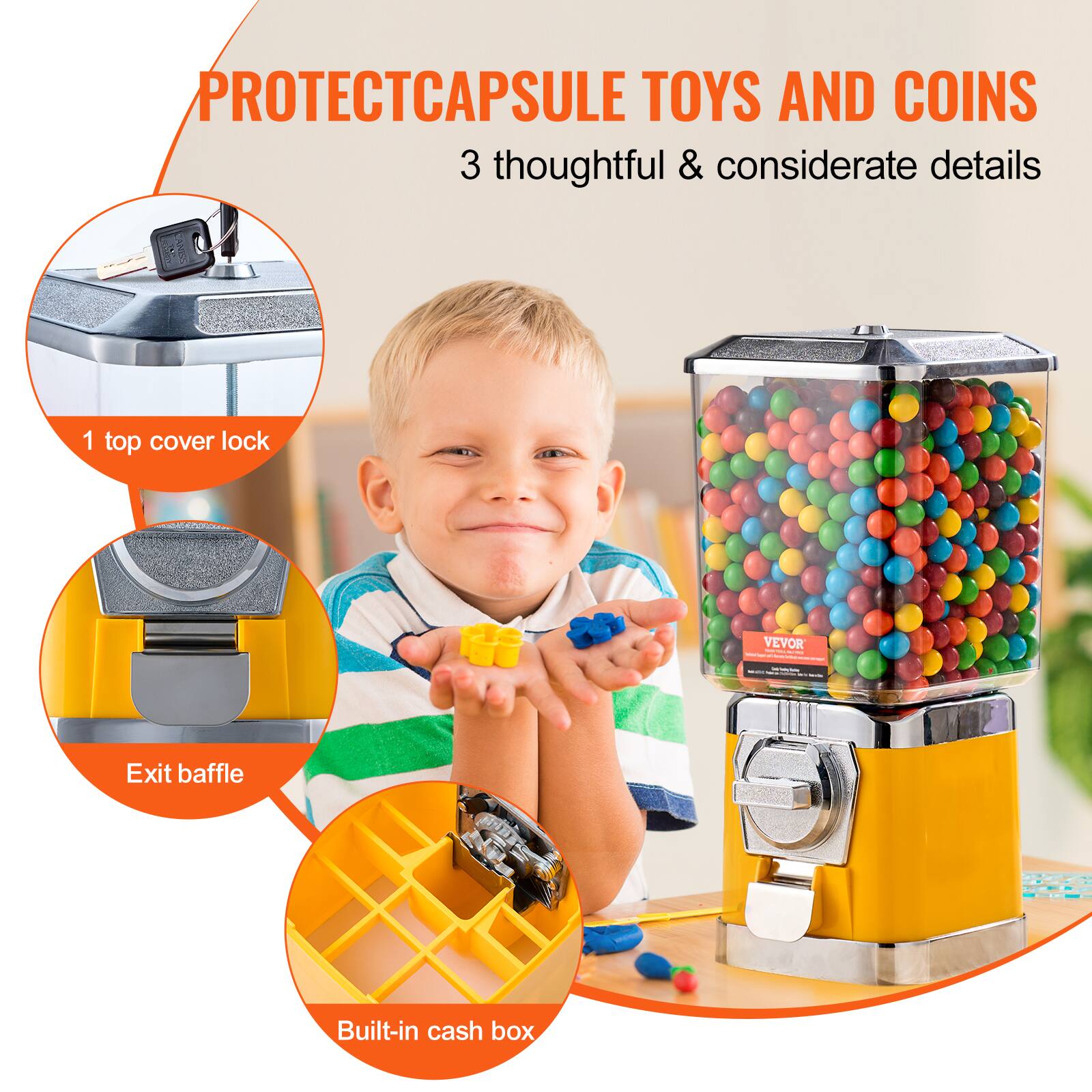 PROTECT CAPSULE TOYS AND COINS  
3 thoughtful & considerate details  

1 top cover lock  
Exit baffle  
Built-in cash box