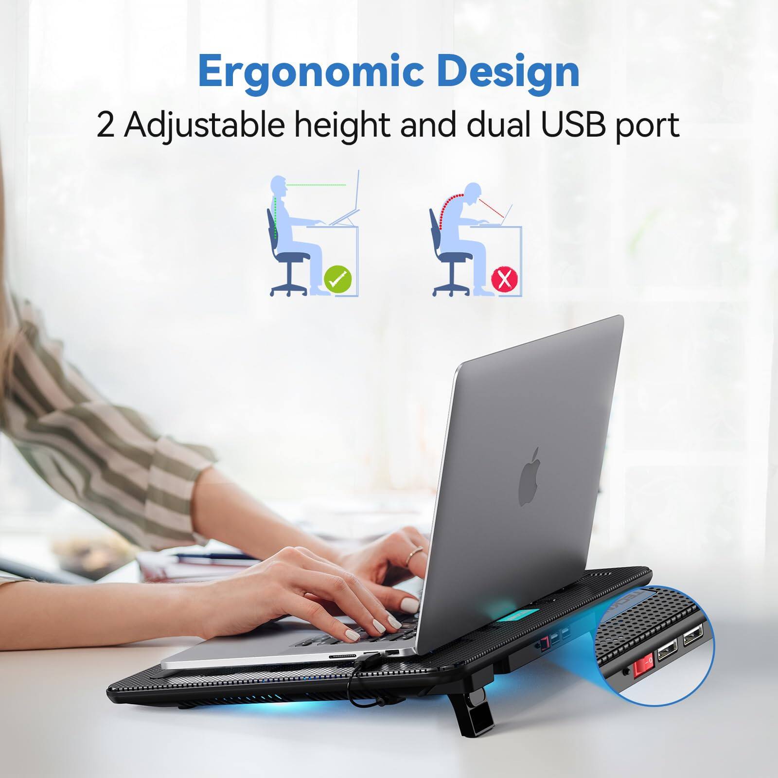 Ergonomic Design  
2 Adjustable height and dual USB port
