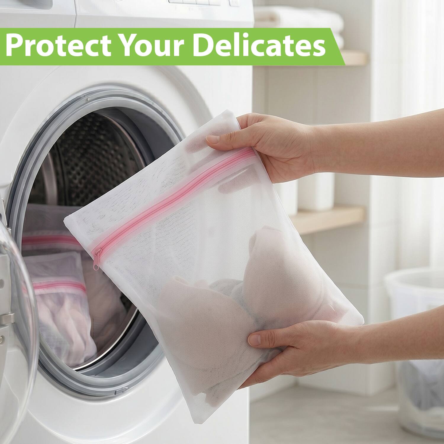 Protect Your Delicates