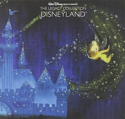 Walt Disney Records  
The Legacy Collection  
Disneyland