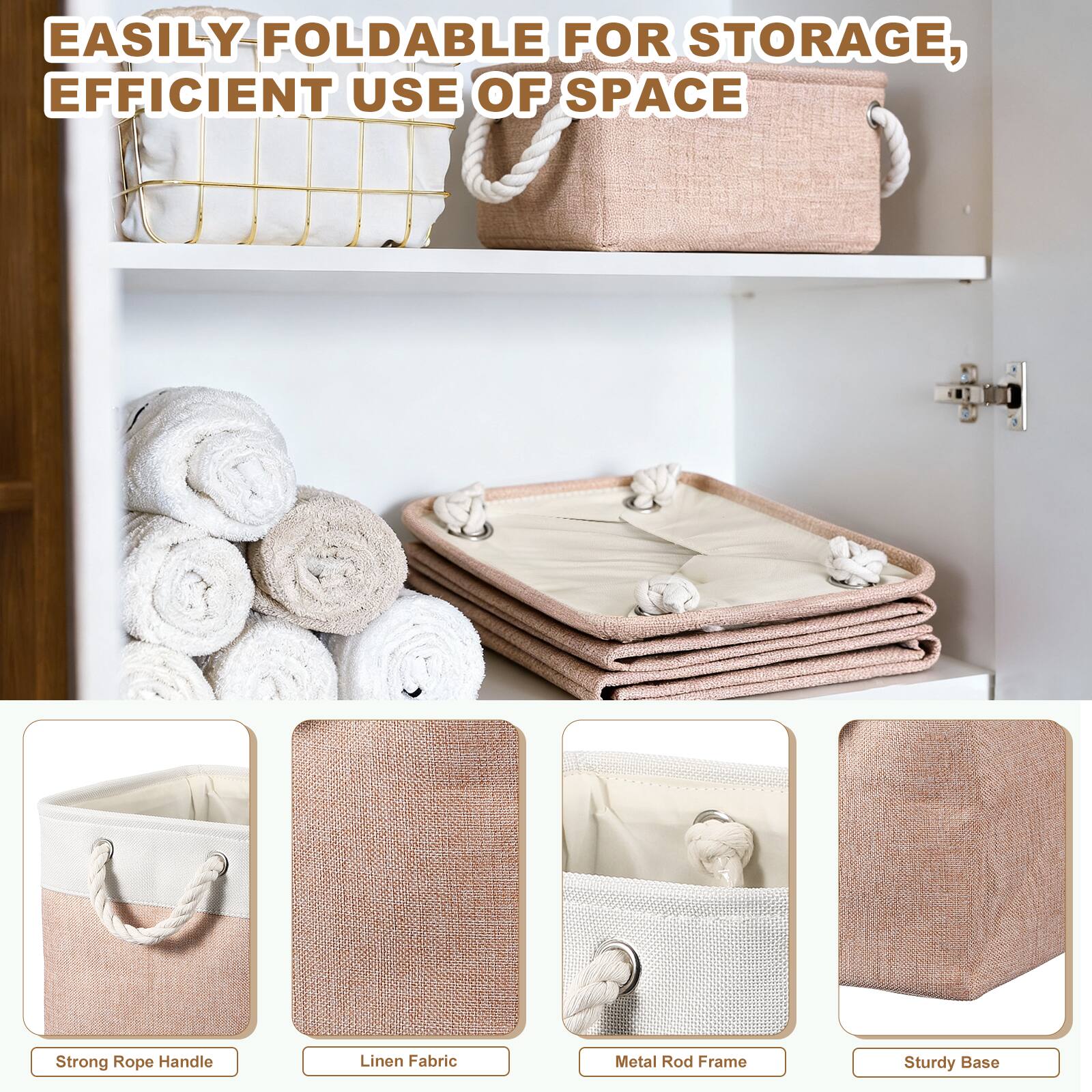 EASILY FOLDABLE FOR STORAGE, EFFICIENT USE OF SPACE

Strong Rope Handle
Linen Fabric
Metal Rod Frame
Sturdy Base