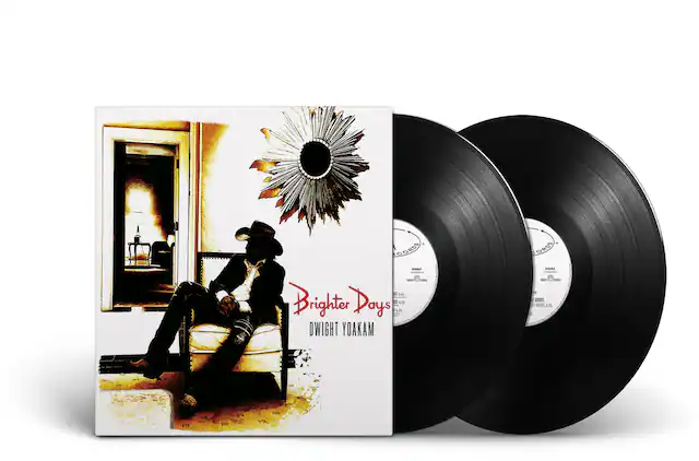 Brighter Days
Dwight Yoakam
CORDS
ORIGINAL VINYL RECORDS
Side A
1. Brighter Days
2. I'm Gonna Miss You
Side B
3. 4.5
4. 4.20
5. 3.35
CORDS
ORIGINAL VINYL RECORDS
Side A
1. Brighter Days
2. I'm Gonna Miss You
Side B
3. 4.5
4. 4.20
5. 3.35